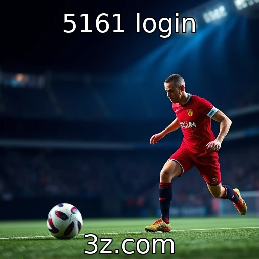 5161 login Descubra como maximizar suas apostas esportivas em 2025